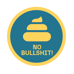 No Bullshit!